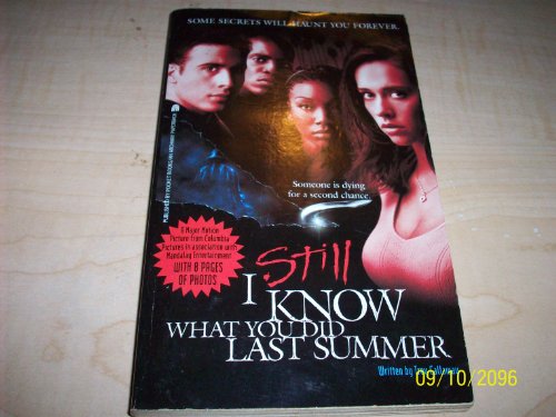 I Still Know What You Did Last Summer: The Screenplay