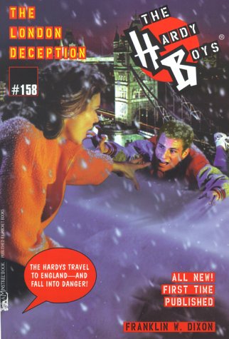 The London Deception Hardy Boys 158 (The Hardy Boys)