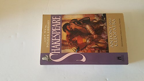 Antony and Cleopatra (The New Folger Library Shakespeare)