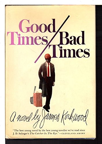Good Times / Bad Times