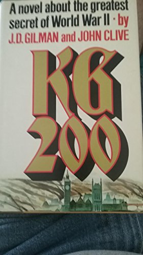 KG 200: A Novel. The Greatest Secret of World War II