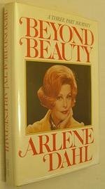 Beyond Beauty: A Three-Part Journey to Help You Reach Your Full Potential as a Woman