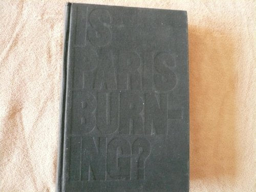 Is Paris Burning?