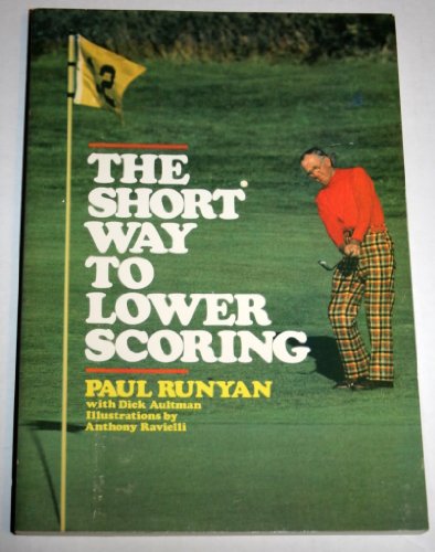 The Short Way to Lower Scoring