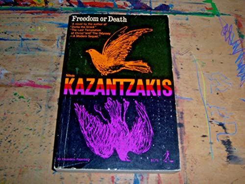 Freedom or Death (A Touchstone Book) (English and Greek Edition)