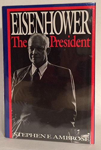 Eisenhower The President