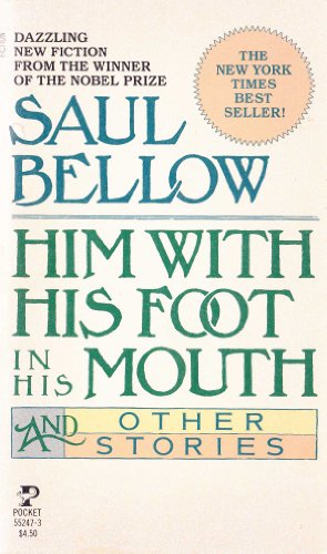 Him With His Foot in His Mouth and Other Stories