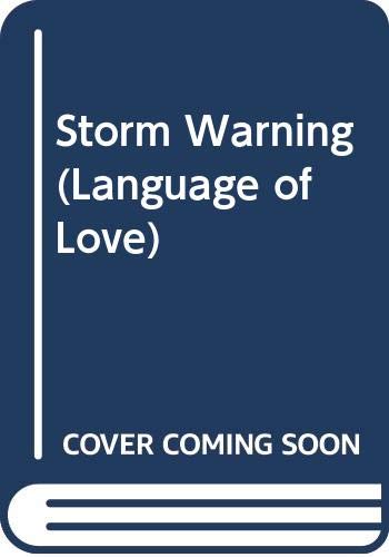 Storm Warning (Silhouette Romance, No. 274)