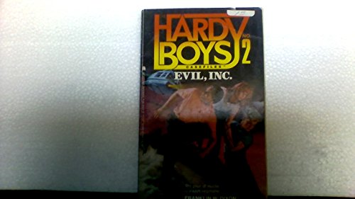 Evil, Inc. (Hardy Boys Casefiles, No 2)