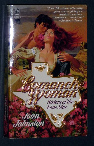 Comanche Woman (2nd in Sisters of Lone Star)