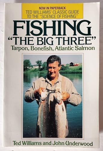 Fishing the Big Three: Tarpon, Bonefish, Atlantic Salmon