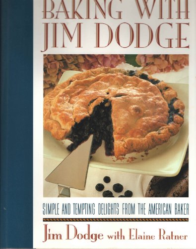 Baking With Jim Dodge