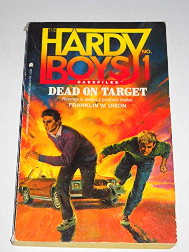Dead on Target (Hardy Boys Casefiles, Case 1)