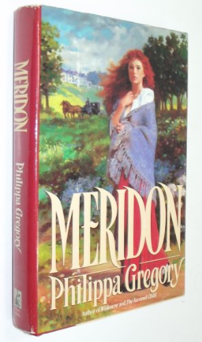Meridon (Wideacre Trilogy)