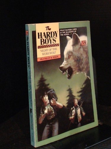 Night of the Werewolf (Hardy Boys Mystery Stories, No 59)