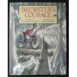 Brewster's Courage
