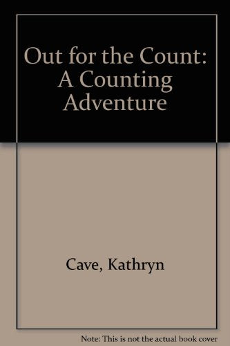 Out for the Count: A Counting Adventure