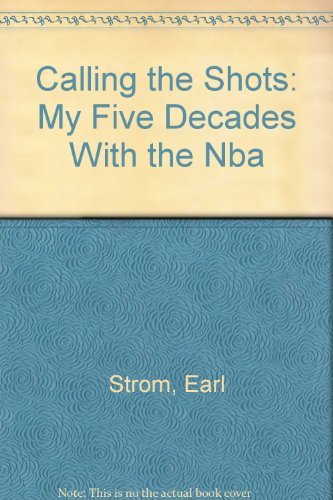 Calling the Shots: My Five Decades in the NBA