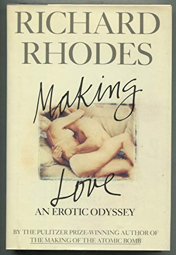 Making Love: An Erotic Odyssey