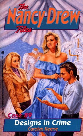 DESIGNS IN CRIME (NANCY DREW FILES 89)