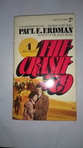 The Crash of 79 by Paul E. Erdman (1977-11-01)