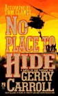 No Place to Hide a Novel of the Vietnam War