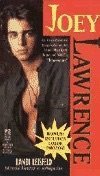 Joey Lawrence: Unauthorized Biography: Joey Lawrence: Unauthorized Biography