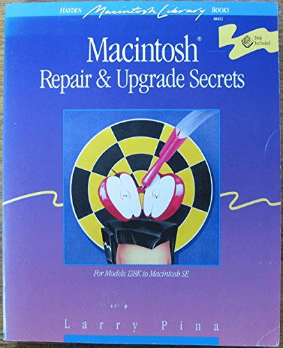Macintosh Repair & Upgrade Secrets