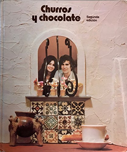 Churros Y Chocolate/Level One (English and Spanish Edition)