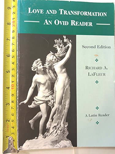 Love & Transformation: an Ovid Reader