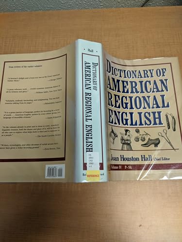 Dictionary of American Regional English, Volume IV: P-Sk