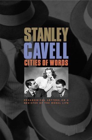 Cities of Words: Pedagogical Letters on a Register of the Moral Life