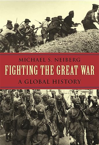 Fighting the Great War: A Global History