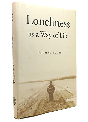 Loneliness as a Way of Life