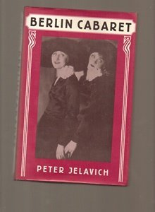 Berlin Cabaret (Studies in Cultural History)