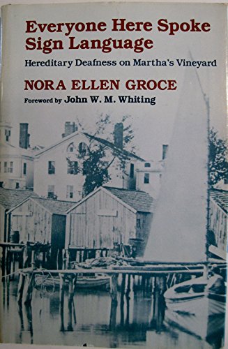 Everyone here spoke sign language: Hereditary deafness on Martha's Vineyard