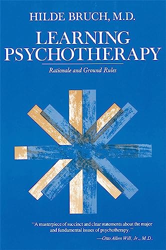 Learning Psychotherapy: Rationale and Ground Rules