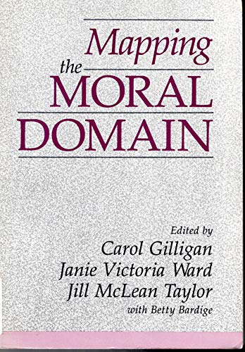 Mapping the Moral Domain: A Contribution of Women's Thinking to Psychological Theory and Education