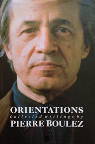 Orientations: Collected Writings