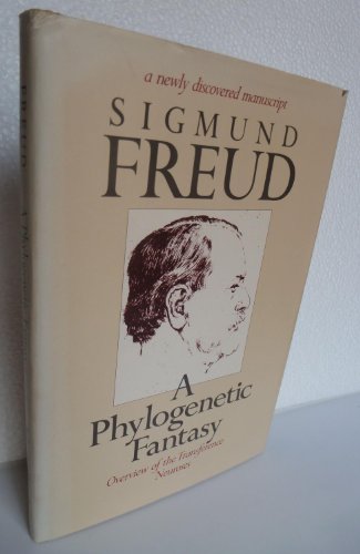 A Phylogenetic Fantasy: Overview of the Transference Neuroses