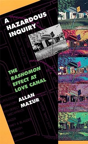 A Hazardous Inquiry: The Rashomon Effect at Love Canal