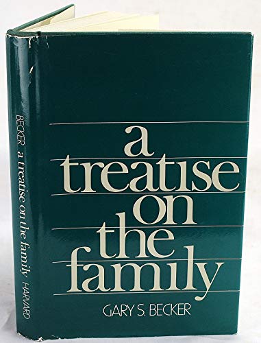 A Treatise on the Family: First Edition