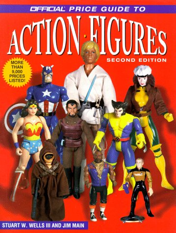 Official Price Guide to Action Figures: 2nd Edition