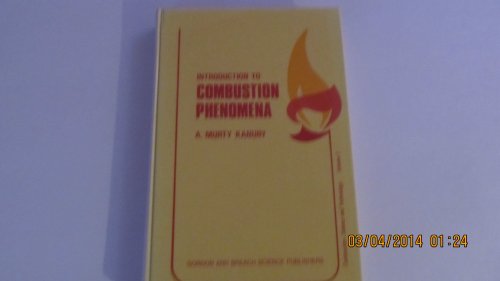 Introduction to Combustion Phenomena (Combustion Science and Technology, Volume 2)