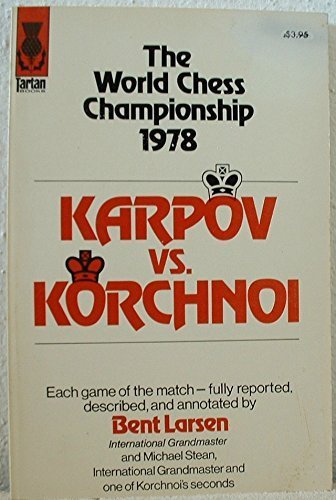 Karpov Vs. Korchnoi: World Chess Championship, 1978