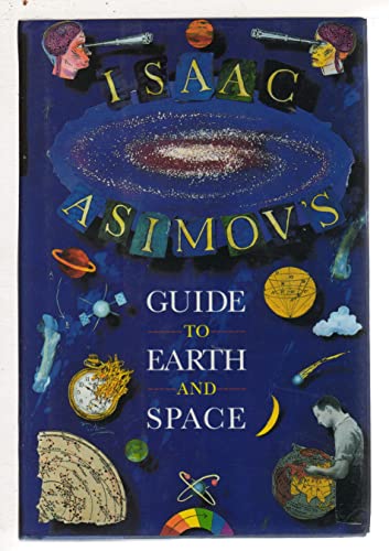 Isaac Asimov's Guide to Earth and Space