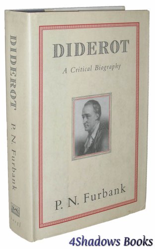 Diderot: A Critical Biography