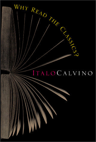 Why Read the Classics?