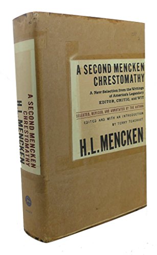 A Second Mencken Chrestomathy