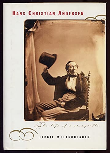 Hans Christian Andersen: The Life of a Storyteller